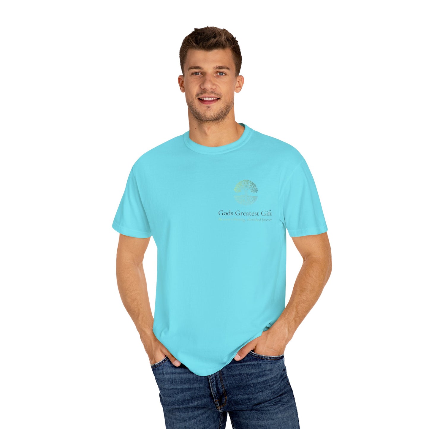 God's Greatest Gift Unisex Garment-Dyed T-Shirt - Celebrate Life with Unique Design