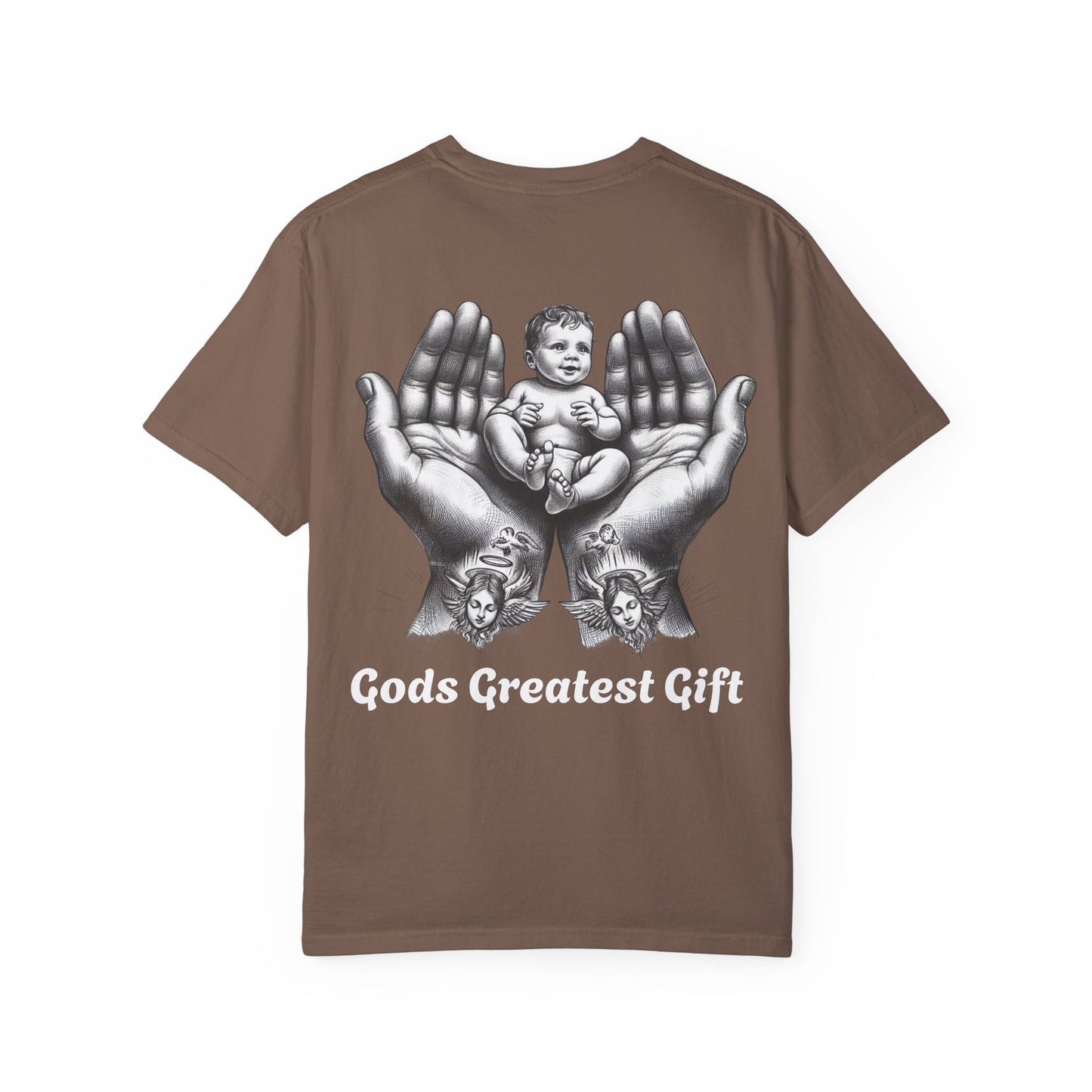 God's Greatest Gift Unisex Garment-Dyed T-Shirt - Celebrate Life with Unique Design