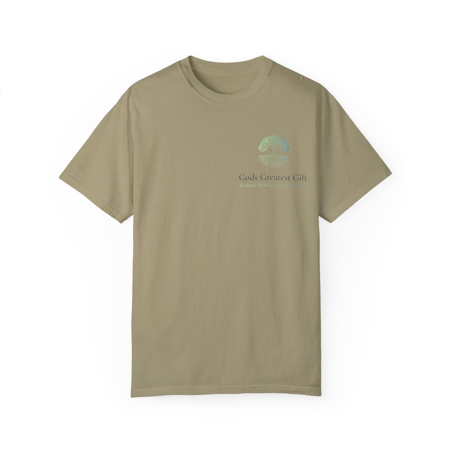 God's Greatest Gift Unisex Garment-Dyed T-Shirt - Celebrate Life with Unique Design